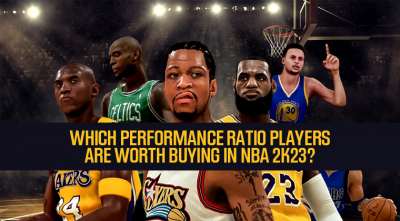 Which performance ratio players are worth buying in NBA 2K23